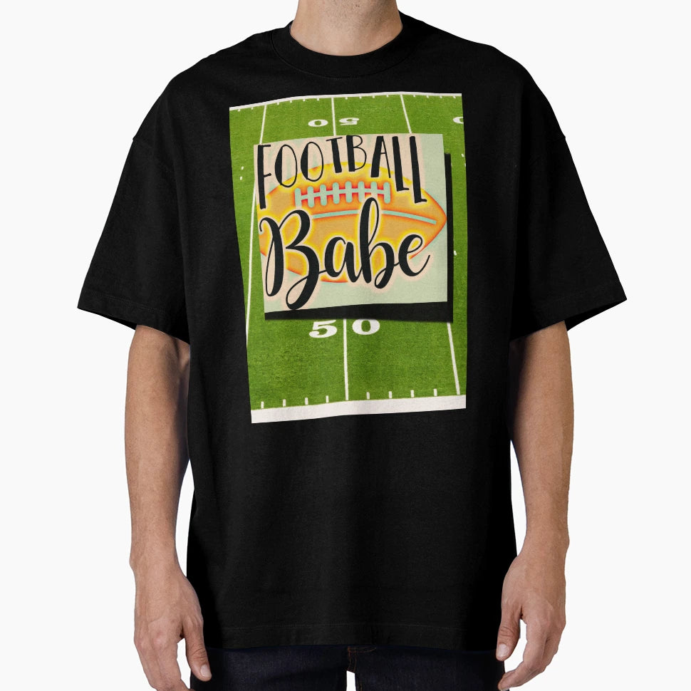 Football Babe Lovers Football Gals T-Shirt - Fun Novelty Design Unisex - T-Shirt, Sweatshirt, Hoodie