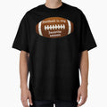 Football Is My Favorite Season T-Shirt - Fun Novelty Design Men Women - T-Shirt, Sweatshirt, Hoodie