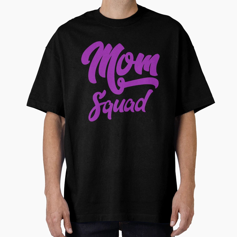 Mom Squad T-Shirt - Casual Everyday Wear for Adults - T-Shirt, Sweatshirt, Hoodie