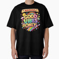 Warning: Good Vibes Only by Prayful - Adult & Kids T-Shirts, Sweatshirts & Hoodies apparel design preview 1