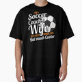 Womens Womens Coach Wife Soccer Coach T-Shirt - Fun Novelty Design Unisex - T-Shirt, Sweatshirt, Hoodie