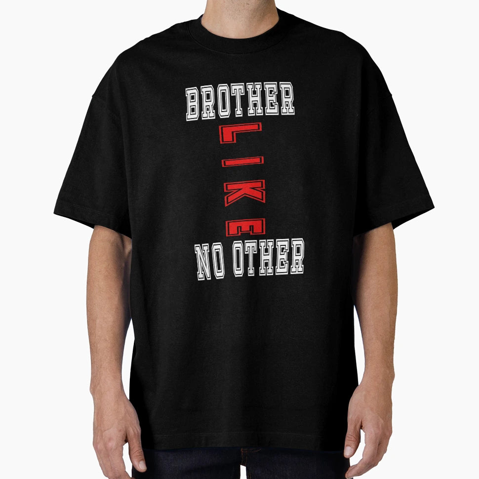 Brother Like No Other T-Shirt - Fun Novelty Design for Adults - T-Shirt, Sweatshirt, Hoodie