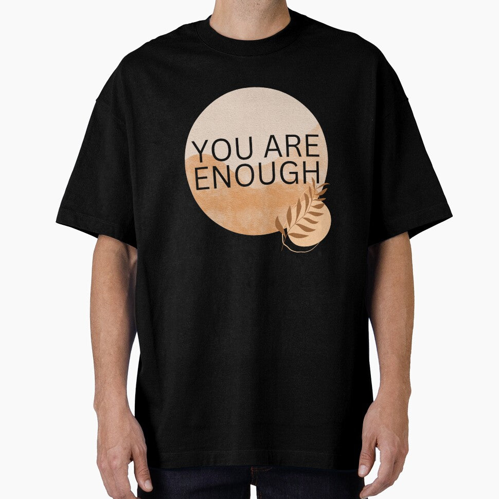 You Are Enough Self care by BuraxisQuotes - Adult & Kids T-Shirts, Sweatshirts & Hoodies apparel design preview 1