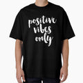 Positive vibes only by PamAraico - Adult & Kids T-Shirts, Sweatshirts & Hoodies apparel design preview 1