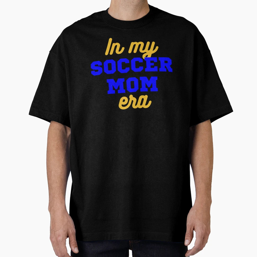 My Soccer Mom Era T-Shirt - Trendy Graphic Men Women - T-Shirt, Sweatshirt, Hoodie