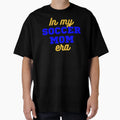My Soccer Mom Era T-Shirt - Trendy Graphic Men Women - T-Shirt, Sweatshirt, Hoodie