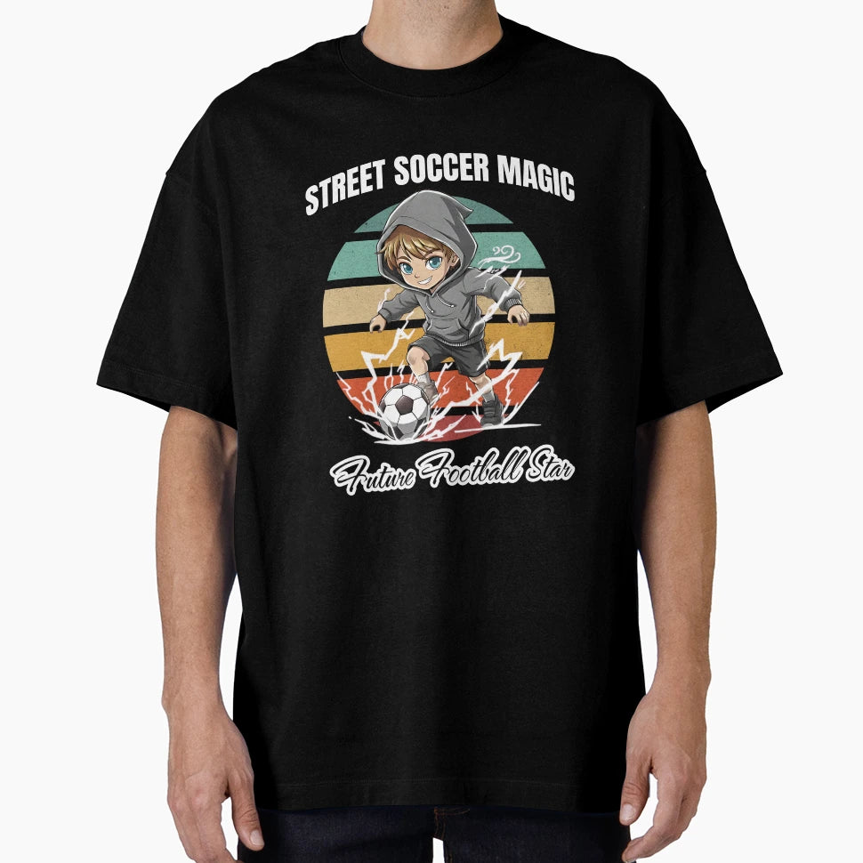 Street Soccer Magic Future Football T-Shirt - Aesthetic Graphic for Adults - T-Shirt, Sweatshirt, Hoodie