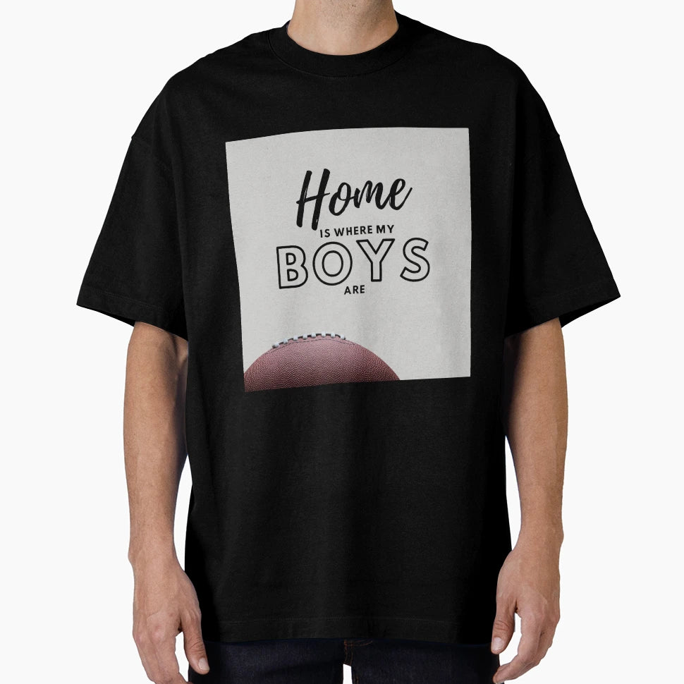 Home Is Where My Are Football T-Shirt - Unique Graphic Unisex - T-Shirt, Sweatshirt, Hoodie