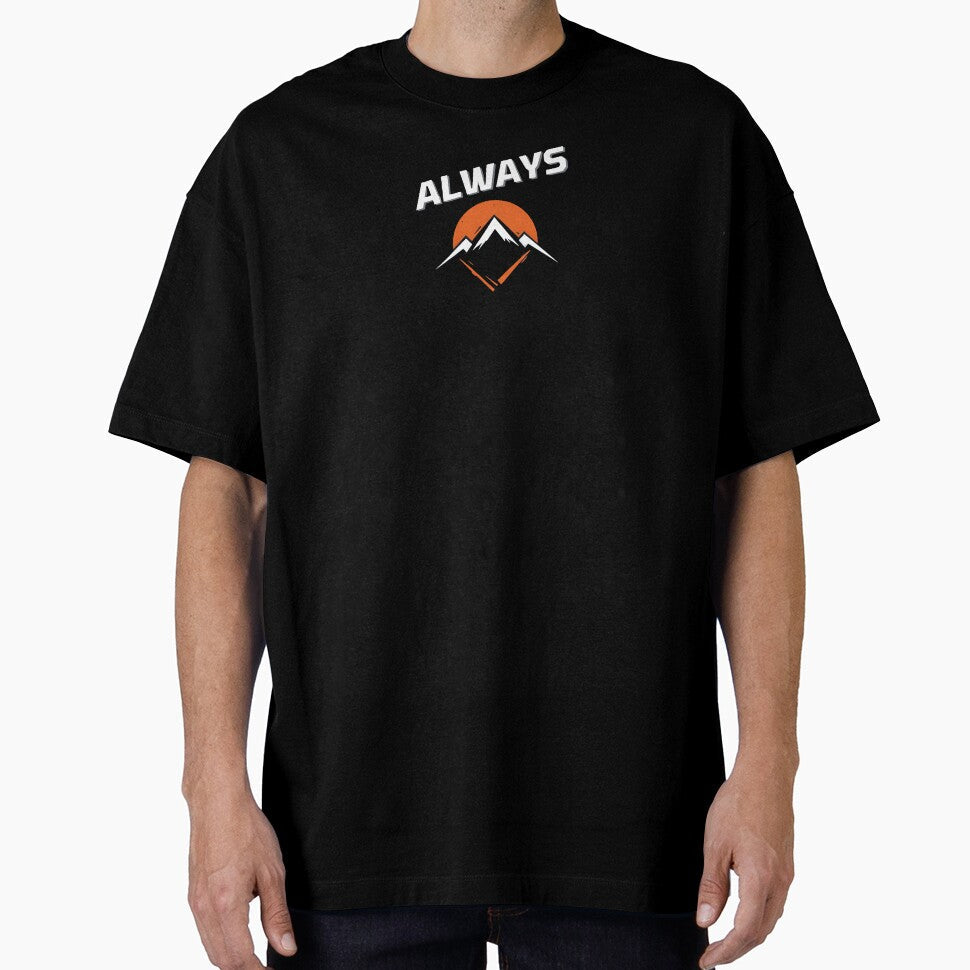 ALWAYS by MRTSRM - Adult & Kids T-Shirts, Sweatshirts & Hoodies apparel design preview 1