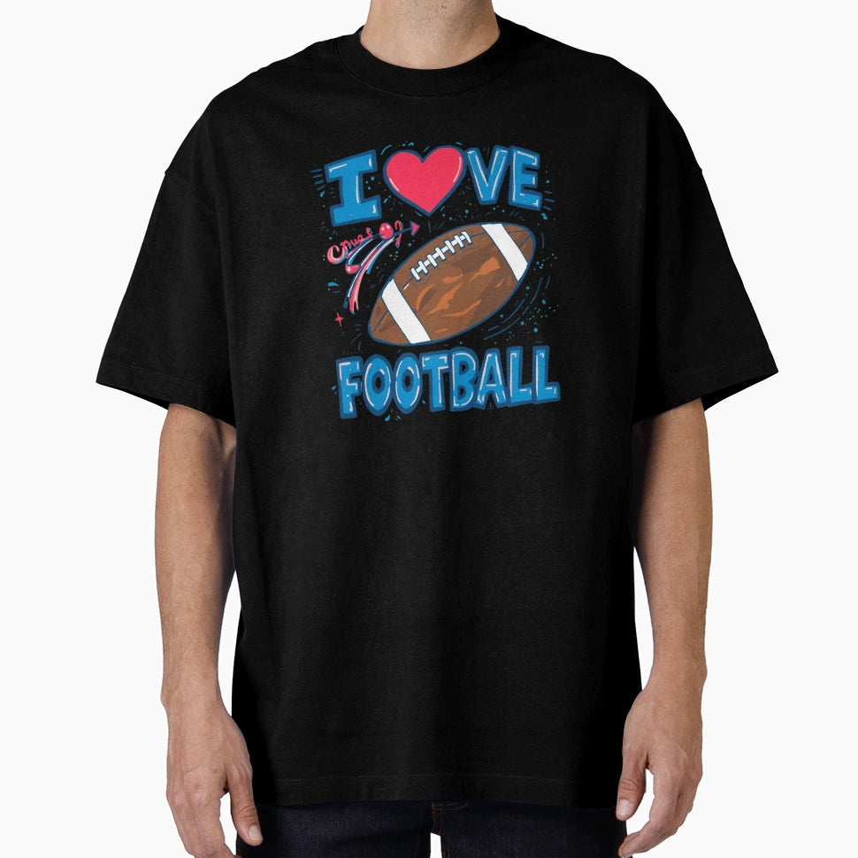 I Ove Football T-Shirt - Aesthetic Graphic Men Women - T-Shirt, Sweatshirt, Hoodie