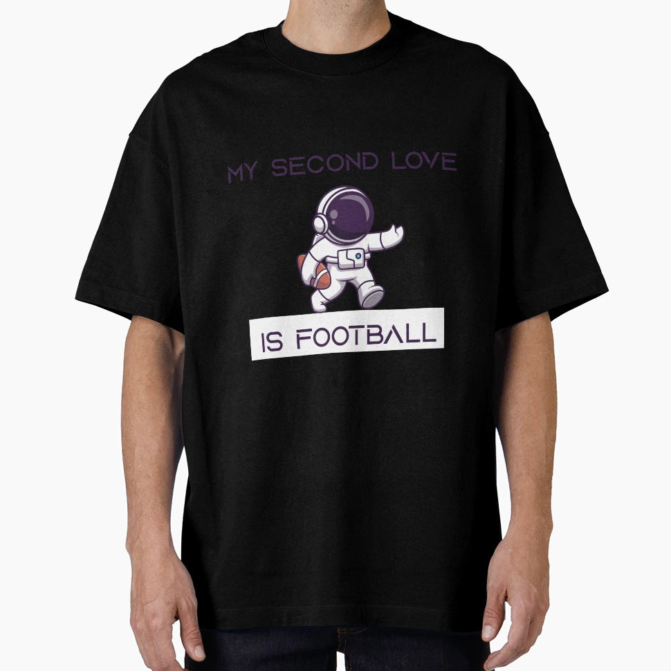 My Second Love Is Football T-Shirt - Minimalist Print for Adults - T-Shirt, Sweatshirt, Hoodie
