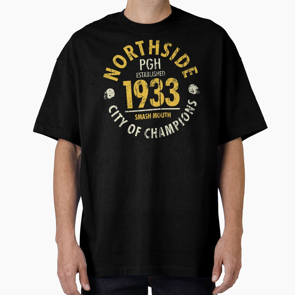 Northside 1933 T-Shirt - Fun Novelty Design for Adults - T-Shirt, Sweatshirt, Hoodie