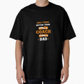 Only Thing Better Than Being Coach Is T-Shirt - Novelty Apparel Men Women - T-Shirt, Sweatshirt, Hoodie