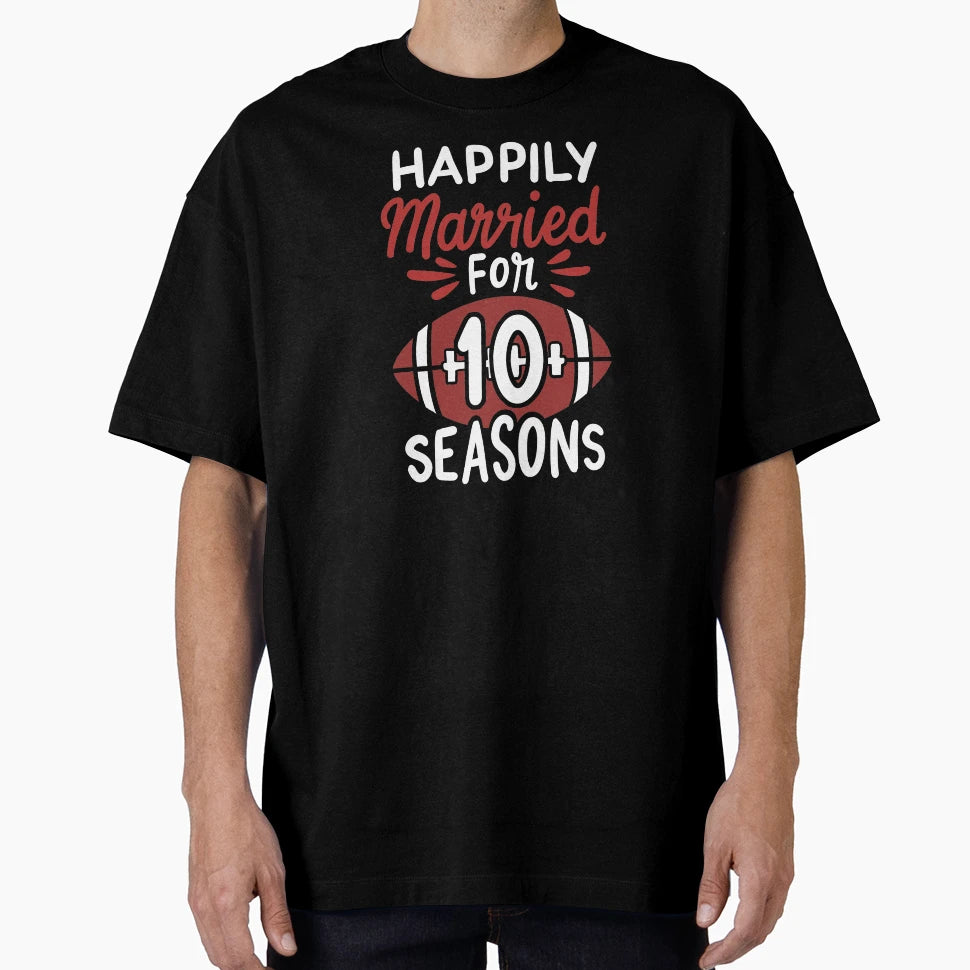 10Th Wedding Anniversary Happily T-Shirt - Trendy Graphic for Adults - T-Shirt, Sweatshirt, Hoodie