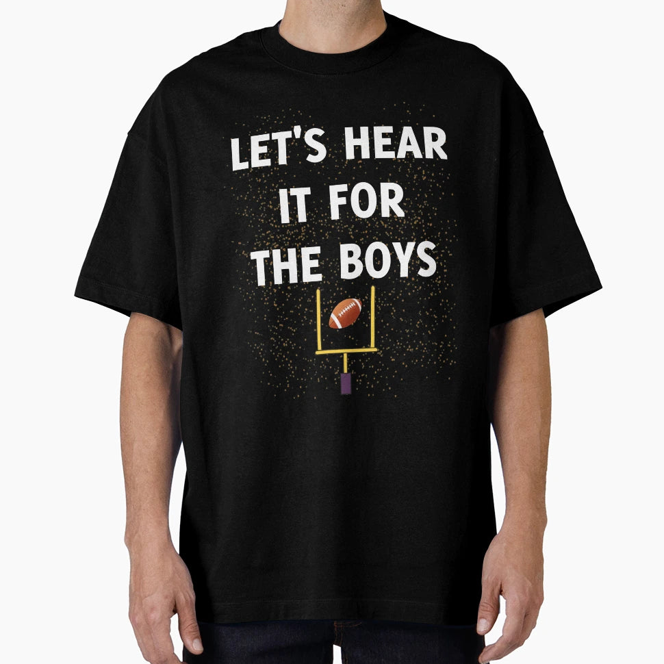 Lets Hear It T-Shirt - Custom Art Print Unisex - T-Shirt, Sweatshirt, Hoodie
