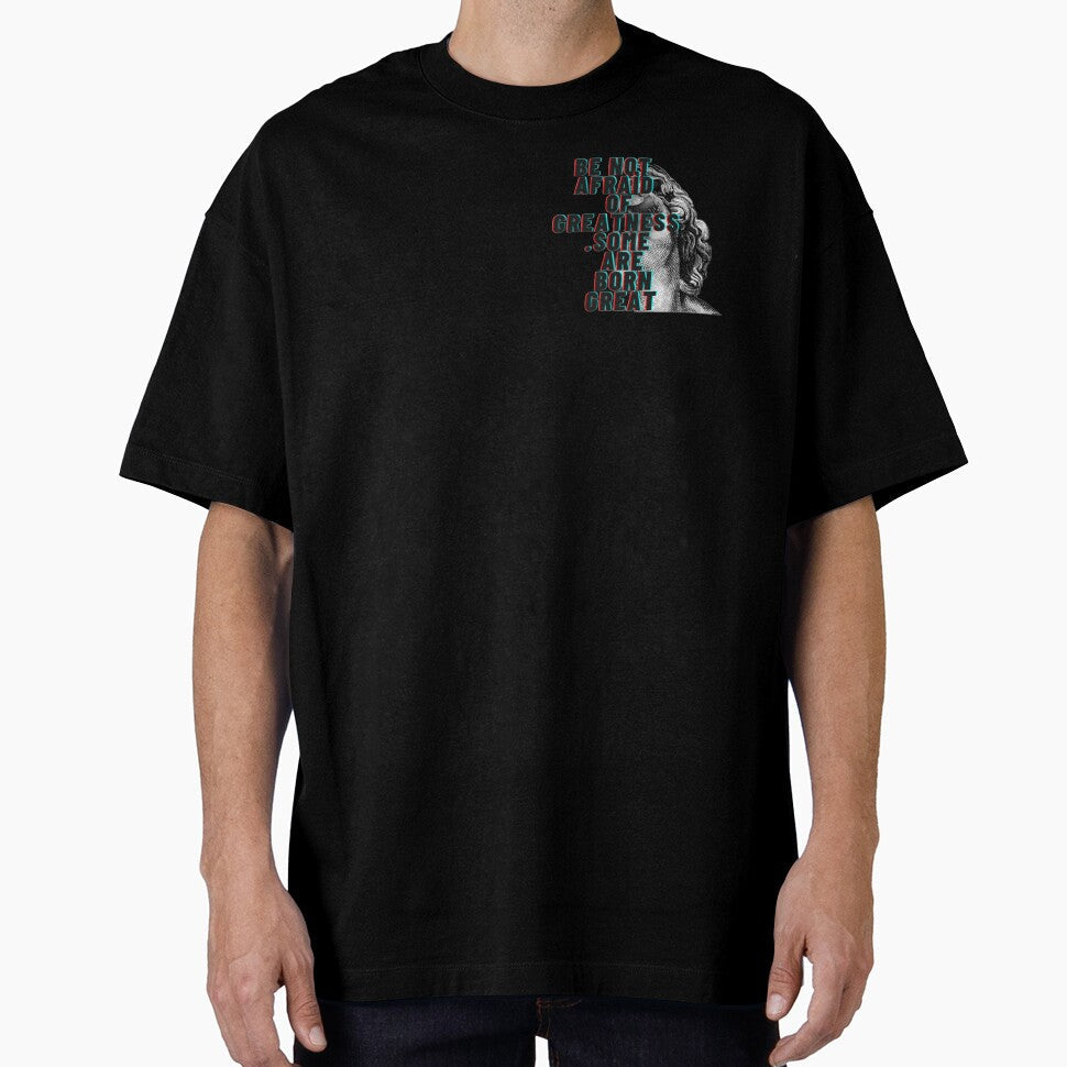 Be not afraid of greatness some are born great,march - Adult & Kids T-Shirts, Sweatshirts & Hoodies apparel design preview 1