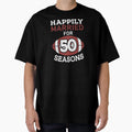 50Th Wedding Anniversary Happily T-Shirt - Streetwear Style for Adults - T-Shirt, Sweatshirt, Hoodie