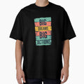BIG DREAMS. ACTIONS by MrDev - Adult & Kids T-Shirts, Sweatshirts & Hoodies apparel design preview 1