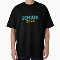 Class 2024 Gifts Senior 2024 Hoodie - Streetwear Style for Adults - T-Shirt, Sweatshirt, Hoodie