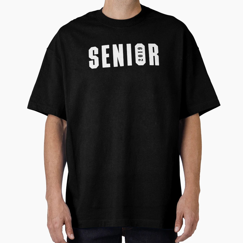 Senior 2019 Graduation 2019 T-Shirt - Novelty Apparel Unisex - T-Shirt, Sweatshirt, Hoodie
