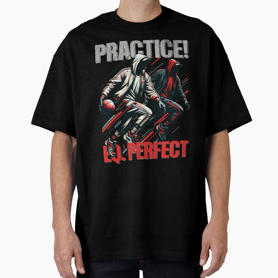 Practice Eq Basketball Enthusiast T-Shirt - Aesthetic Graphic Unisex - T-Shirt, Sweatshirt, Hoodie