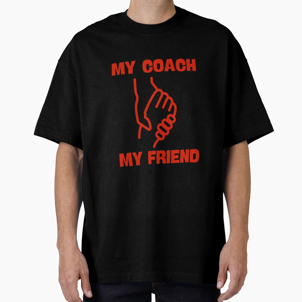 My Coach My Friend Game Plan Genius T-Shirt - Trendy Graphic Men Women - T-Shirt, Sweatshirt, Hoodie
