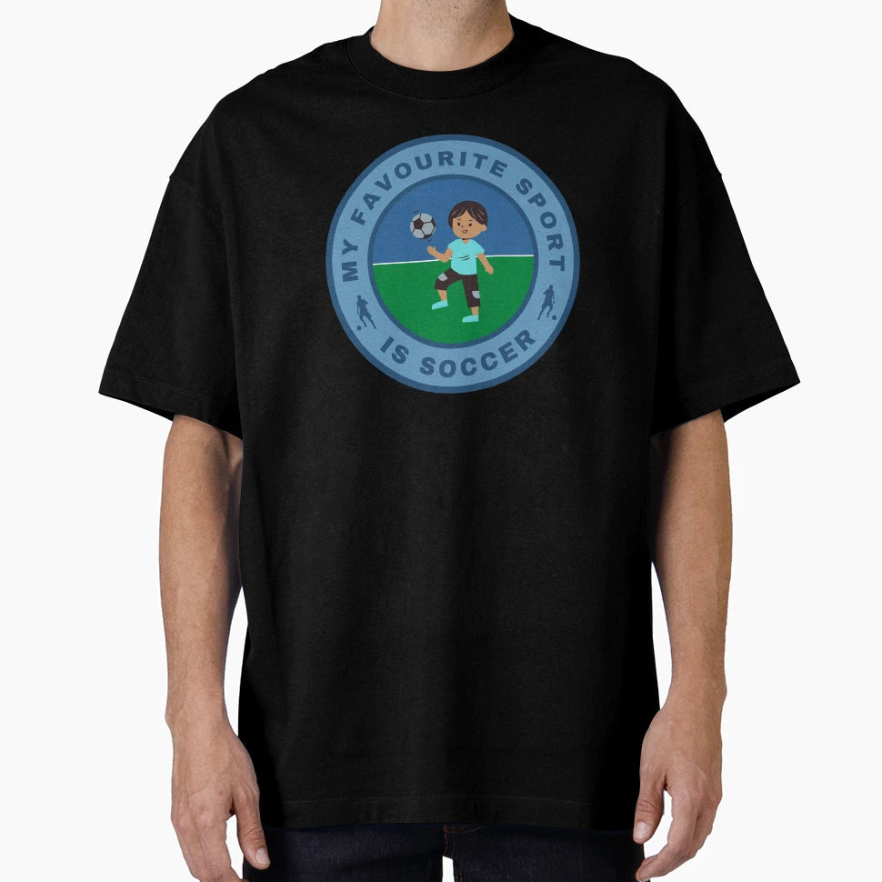 My Favourite Sport Is Soccer T-Shirt - Minimalist Print Unisex - T-Shirt, Sweatshirt, Hoodie