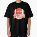 Football Player American Football T-Shirt - Fun Novelty Design Men Women - T-Shirt, Sweatshirt, Hoodie