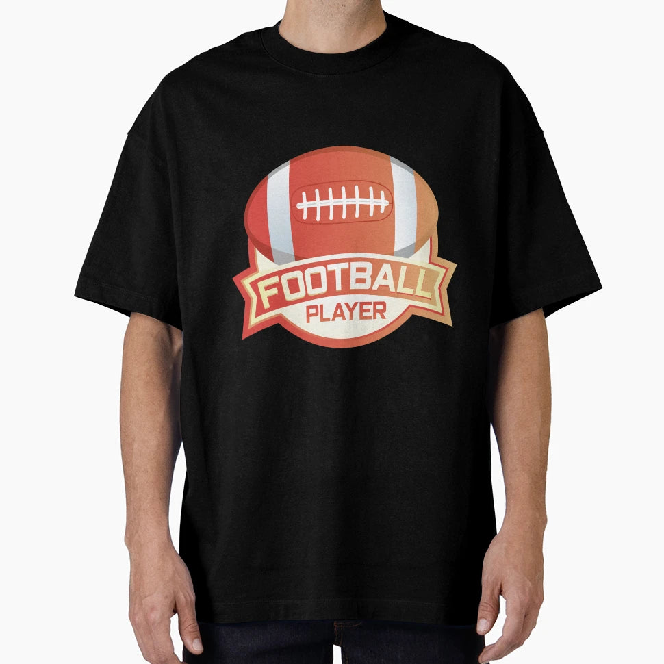 Football Player American Football T-Shirt - Fun Novelty Design Men Women - T-Shirt, Sweatshirt, Hoodie