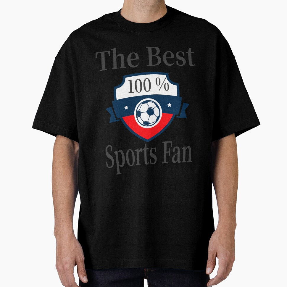 The Best Sports Fan 100% by Creative128 - Adult & Kids T-Shirts, Sweatshirts & Hoodies apparel design preview 1