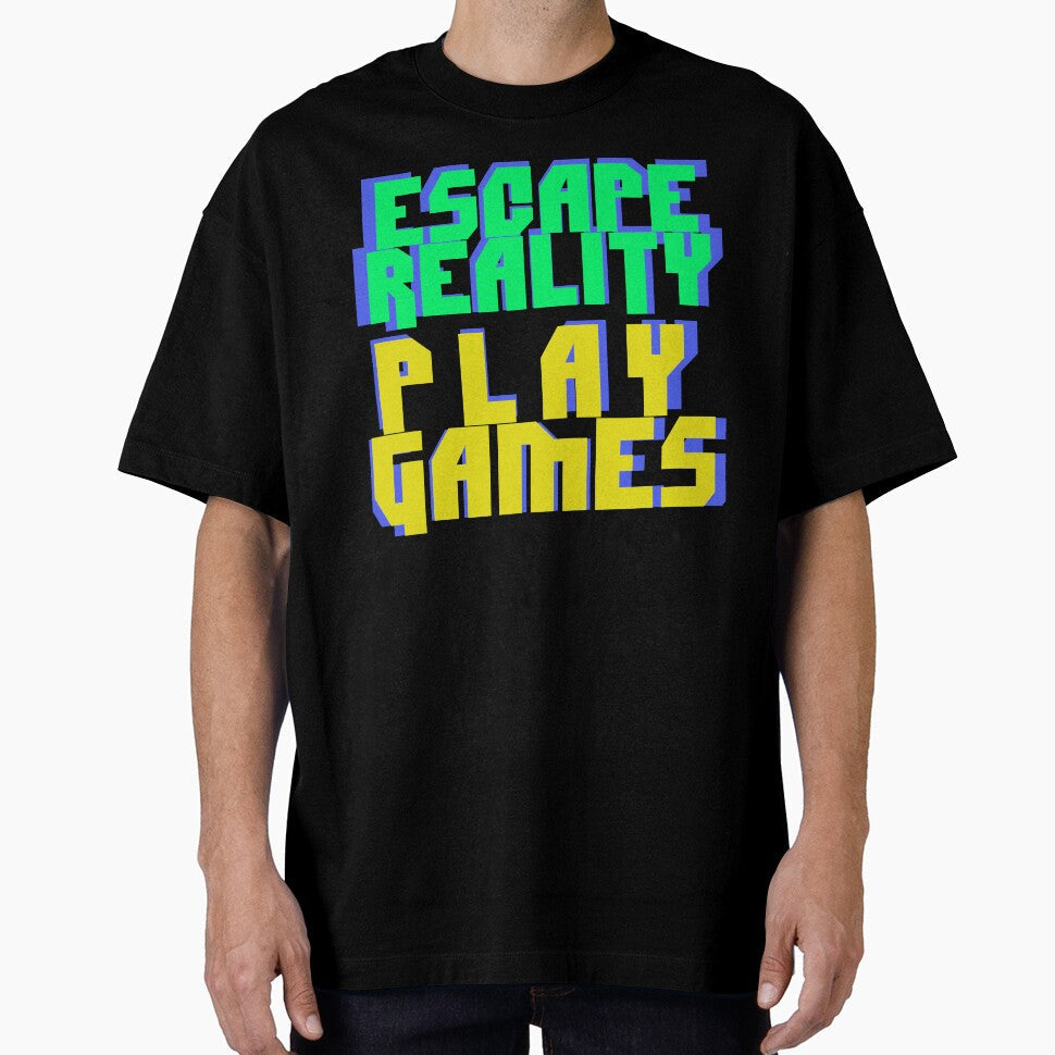 ESCAPE REALITY PLAY GAMES by Hood 420 - Adult & Kids T-Shirts, Sweatshirts & Hoodies apparel design preview 1