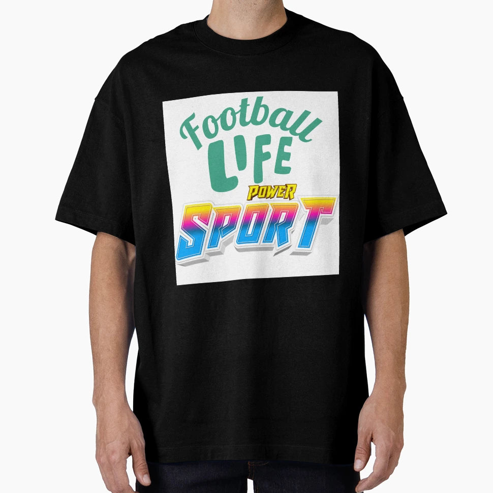 Football Life T-Shirt - Fun Novelty Design Unisex - T-Shirt, Sweatshirt, Hoodie