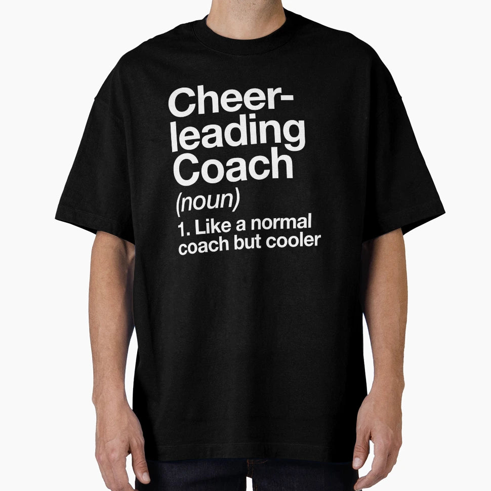 Cheerleading Coach Funny Definition T-Shirt - Aesthetic Graphic Unisex - T-Shirt, Sweatshirt, Hoodie