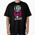 I Know I Play Like Soccer T Shirts Try T-Shirt - Unique Graphic for Adults - T-Shirt, Sweatshirt, Hoodie
