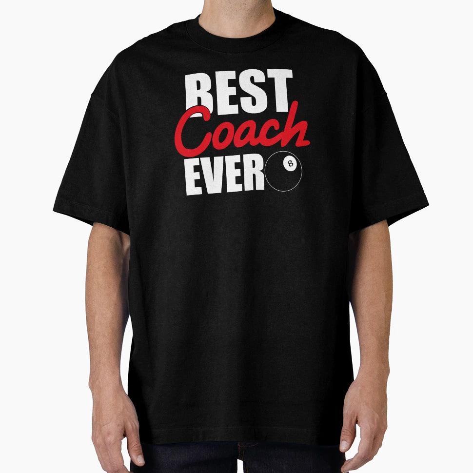 Billiard Game Best Coach Ever Gift T-Shirt - Novelty Apparel Men Women - T-Shirt, Sweatshirt, Hoodie