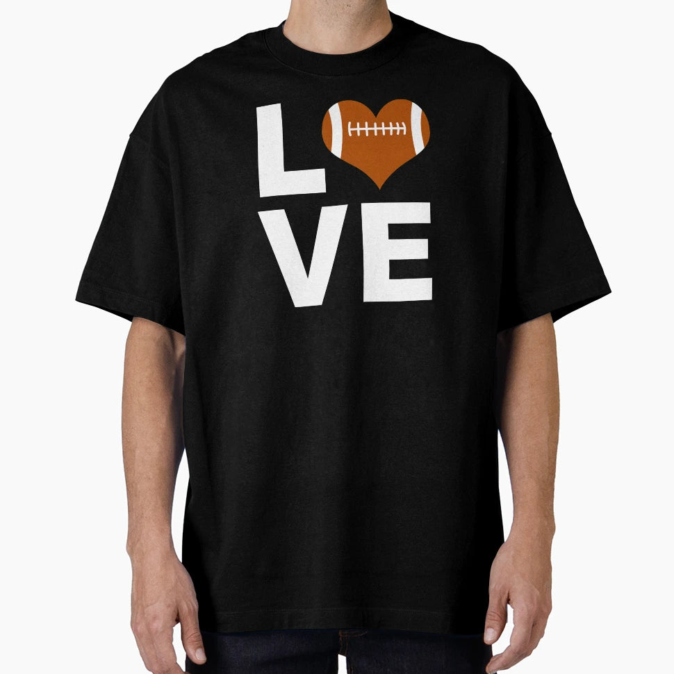 I Love American Football Athlete T-Shirt - Streetwear Style for Adults - T-Shirt, Sweatshirt, Hoodie