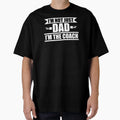 Coach Dad Daddy Father Fathers Day T-Shirt - Graphic Print Unisex - T-Shirt, Sweatshirt, Hoodie