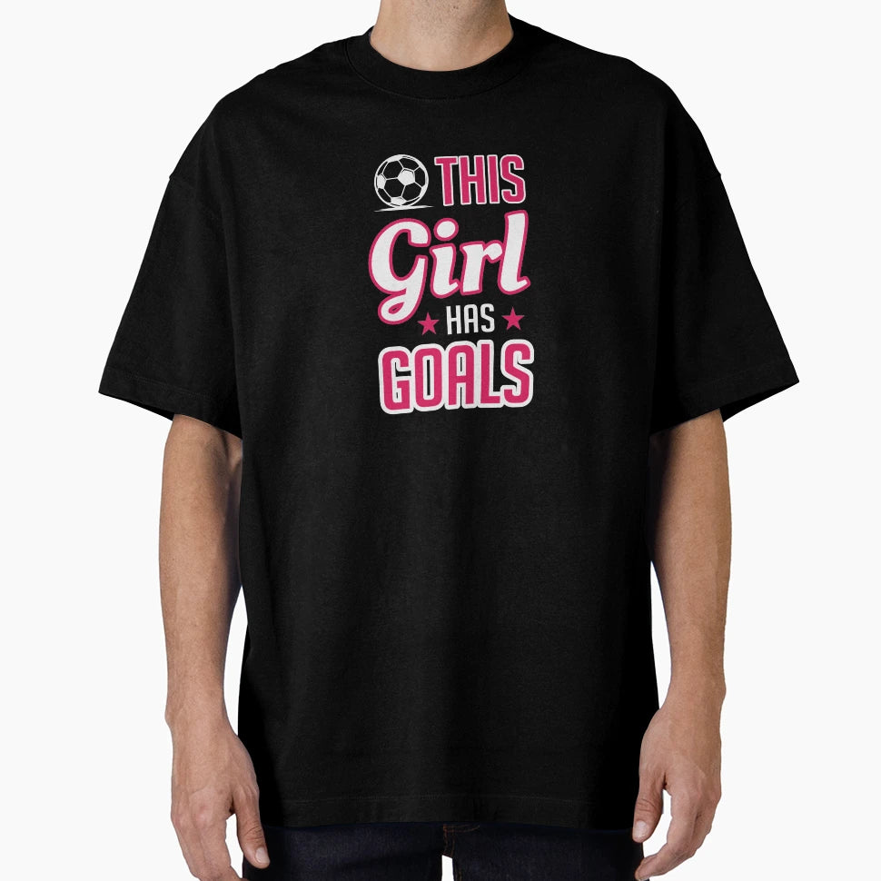 Has Goals Lady Soccer Player Coach T-Shirt - Fun Novelty Design Men Women - T-Shirt, Sweatshirt, Hoodie