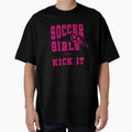 Soccer Can Kick It Sports Slogan T-Shirt - Custom Art Print Men Women - T-Shirt, Sweatshirt, Hoodie
