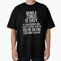 Being Coach Is Easy It Is Like Riding T-Shirt - Minimalist Print Men Women - T-Shirt, Sweatshirt, Hoodie