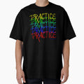 Practice Makes T-Shirt - Novelty Apparel for Adults - T-Shirt, Sweatshirt, Hoodie