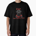 Cane corso for the brave only by Wasfishop - Adult & Kids T-Shirts, Sweatshirts & Hoodies apparel design preview 1