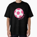Lets Kick It Soccer T-Shirt - Casual Everyday Wear for Adults - T-Shirt, Sweatshirt, Hoodie