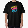 Good Vibes Only Typography by Gang store - Adult & Kids T-Shirts, Sweatshirts & Hoodies apparel design preview 1
