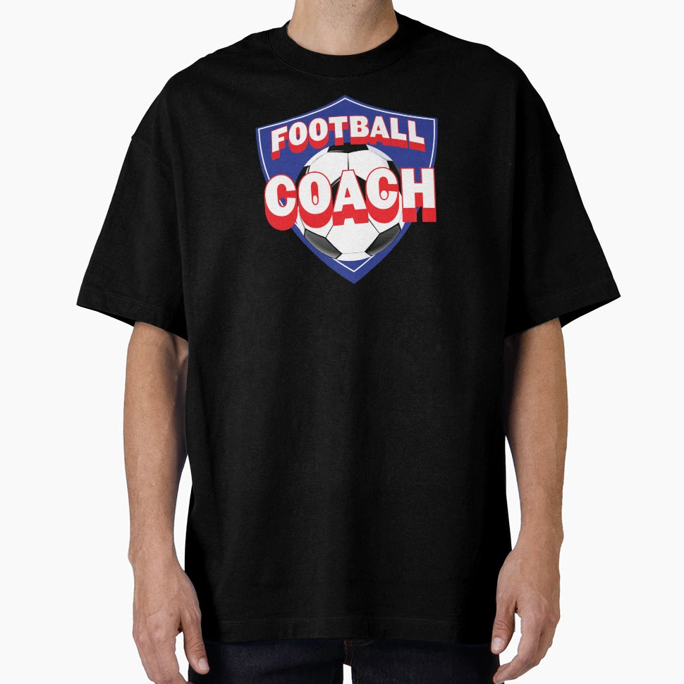 Football Coach Soccer T-Shirt - Graphic Print for Adults - T-Shirt, Sweatshirt, Hoodie