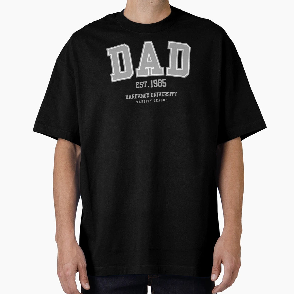 Dad Est 1985 Hardknox University T-Shirt - Fun Novelty Design Unisex - T-Shirt, Sweatshirt, Hoodie