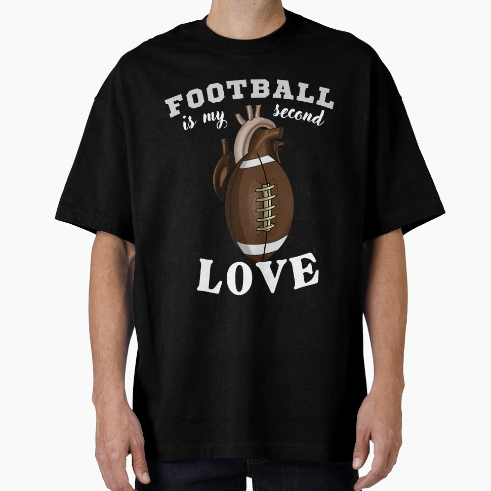 Football Is My Second Love T-Shirt - Aesthetic Graphic Men Women - T-Shirt, Sweatshirt, Hoodie
