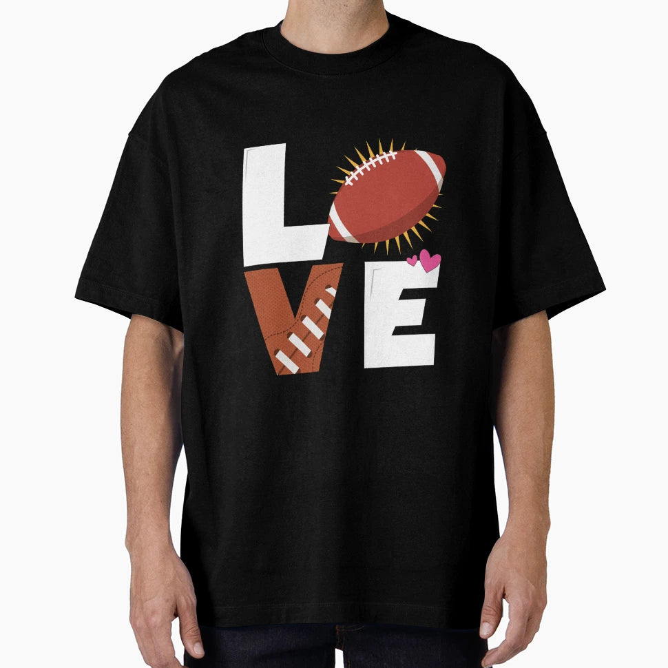 Love Rugby Football Rugby Rugby T-Shirt - Novelty Apparel for Adults - T-Shirt, Sweatshirt, Hoodie