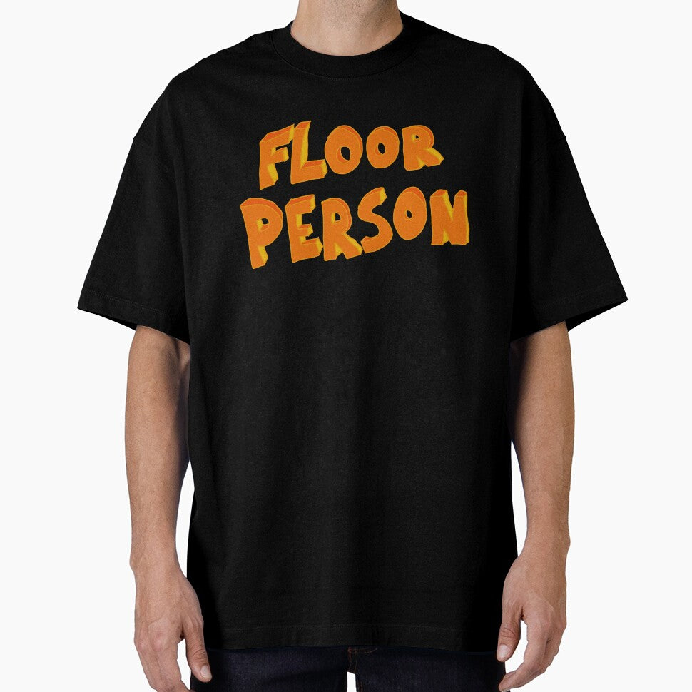 Elevate Your Chill Game with FLOOR PERSON Style by - Adult & Kids T-Shirts, Sweatshirts & Hoodies apparel design preview 1