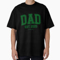 New Dad Varsity Est 2025 Gift Fathers T-Shirt - Streetwear Style Unisex - T-Shirt, Sweatshirt, Hoodie